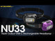 Nitecore NU33 700 Lumen LED Rechargeable Headlamp with White and Red Beams