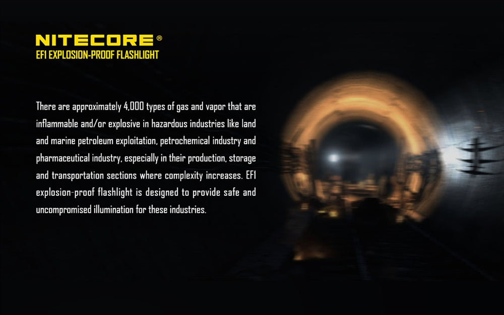 NITECORE EF1 Explosion-Proof LED Flashlight - 830 Lumen